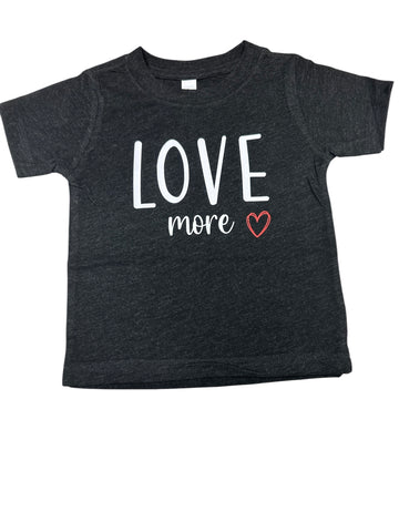 Love more • Valentine’s • infant/toddler tee