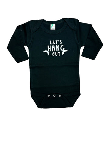 Lets Hang Out Baby Body Suit