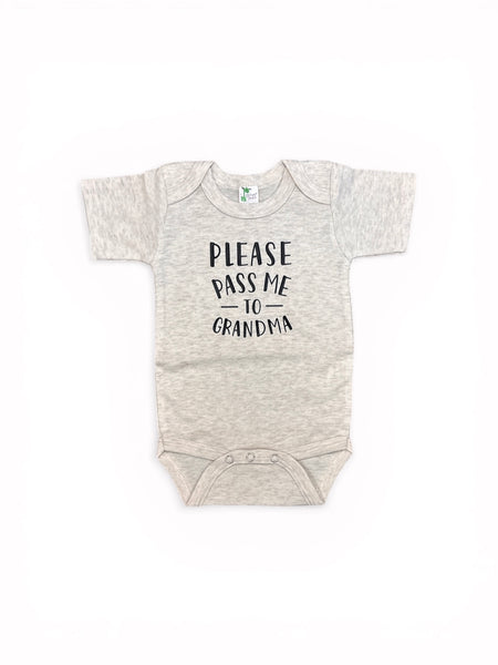 Please Pass me to Grandma • oatmeal baby bodysuit